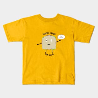 Sammy Sando Fan Club Kids T-Shirt